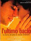 最后一吻 Ultimo bacio, L'