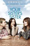 姐妹情深 Your Sister's Sister