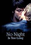 黑夜过后 No Night Is Too Long