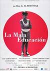 不良教育 La mala educación