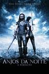 黑夜传说前传：狼族再起 Underworld: Rise of the Lycans