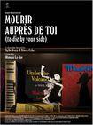 死在你身边 Mourir Auprès de Toi