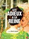 再见，我的王后 Les adieux à la reine