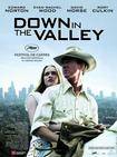 流入山谷 Down in the Valley