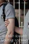爱，牵手 Eu Não Quero Voltar Sozinho